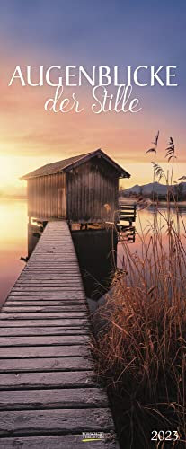 Harenberg Augenblicke der Stille - Kalender 2023 - Hochformat - Korsch-Verlag - Fotokalender - Fotokunst - Vertikal-Kalender - 28,5 cm x 69 cm