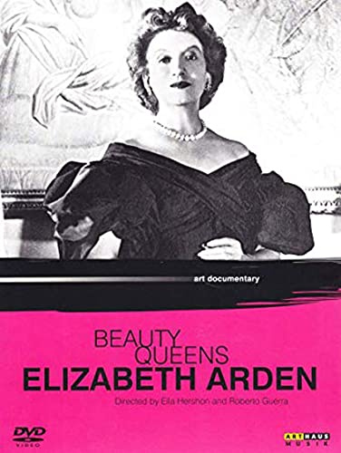 Beauty Queens: Elizabeth Arden