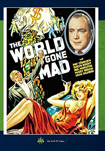 The World Gone Mad