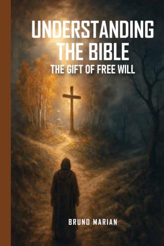 UNDERSTANDING THE BIBLE: Discovering God's All-Knowing Purpose