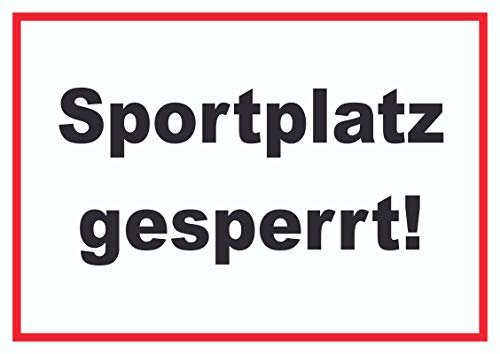 HB-Druck Sportplatz gesperrt Schild A1 (594x841mm)