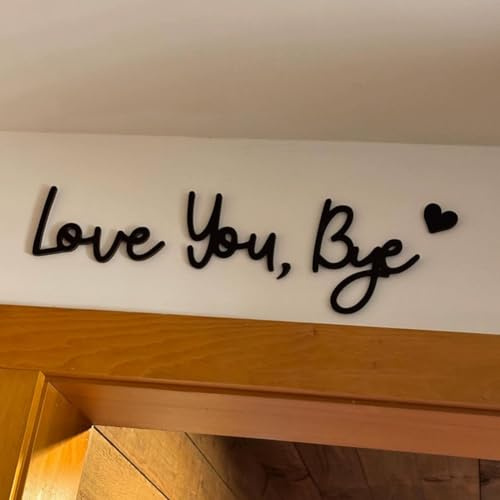 Love You Bye Above Door Sign - Black Felt Wall Art for Hallway, Stairs & Home Decor, Heartwarming Door Signs Gift for Housewarmings Valentines and Anniversaries