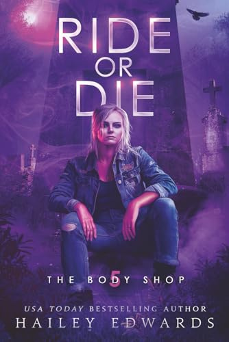 Ride or Die: 5 (The Body Shop)