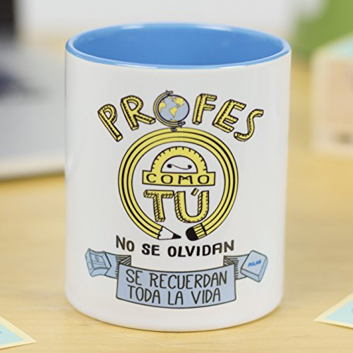 LA MENTE ES MARAVILLOSA - Keramiktasse mit Phrase Originelles auf Spanisch, Tasse Kaffee und Tee 330 ml |Profes como tú no se Olvidan, se Recuerdan Toda la Vida|