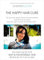 The Happy Hair Cure: my haircare hacks for sexy and fashionale hair revealed in this guide! Secrets for beauty, restoration, shine,: growth for beautiful ... oils for hair repair. (English Edition)
