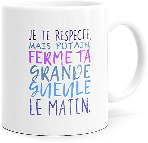 Luigi Collection Mug Humour Je te Respecte mais ta Gueule Tasse Message Drôle. Idée Cadeau Original Ami Collègue Amoureux Couple Frère Soeur Anniversaire Noël Céramique 325ml