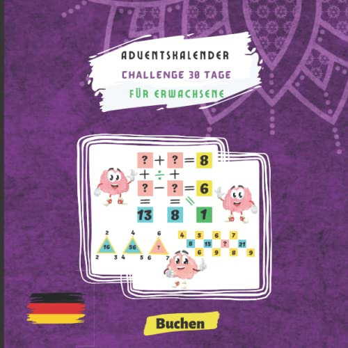 Adventskalender Challenge 30 Tage für Erwachsene: Buch mit Logikrätseln während eines Monats des Jahres zum Vervollständigen | Dreißig Tage voller ... Herausforderungen, finde die richtigen Zahlen