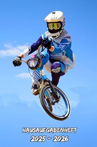 Hausaufgabenheft 2025 2026 Thema Bmx: Wochenkalender mit zwei Seiten pro Woche, Schulplaner für Schüler (Grundschule, Mittelschule, Gymnasium, Universität)