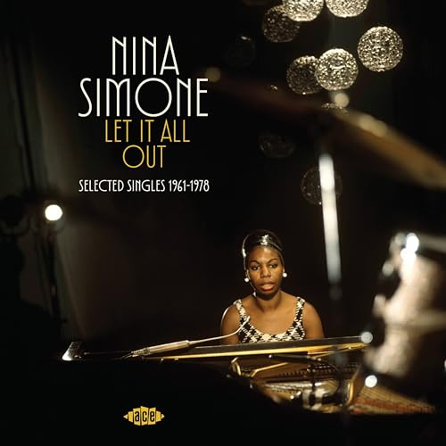 Nina Simone - Let It All Out: Selected Singles 1961-1978