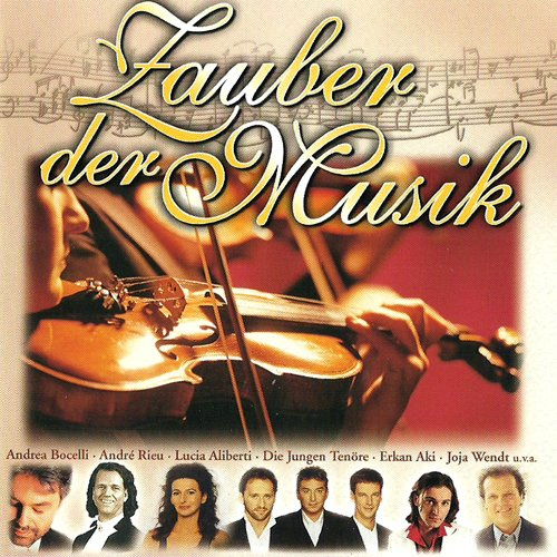 Lehár: Song Of Vilja etc. (CD Compilation, 17 Tracks, Various, Diverse Artists, Künstler) Andrea Bocelli - Verdi: Rigoletto - La Donna E Mobile / André Rieu - Edelweiss / Anna Maria Kaufmann - The Rose / Joja Wendt - Hummelflug (Die Aufregung) / José Carreras - Memories / Sarah Brightman - Hijo De La Luna u.a.