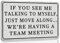 Lustige Büroschilder mit Aufschrift If You See Me Talking to Myself Just Move Alone We're Having a Team Meeting, Metall-Blechschild, Büro-Türzubehör, Büro-Wanddekoration, 20,3 x 30,5 cm