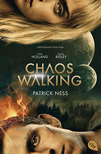 Chaos Walking - Der Roman zum Film (Die Chaos-Walking-Reihe 1) (German Edition)