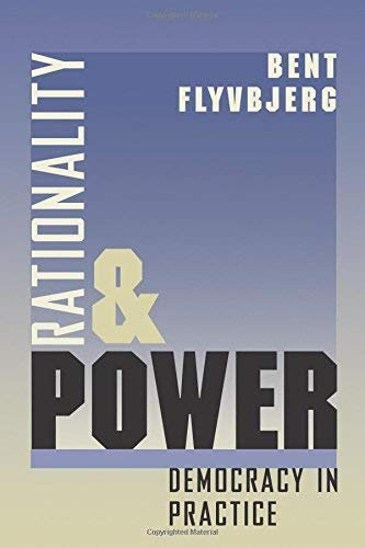 Rationality and Power by Flyvberg, Bent ( Author ) ON Feb-12-1998, Paperback
