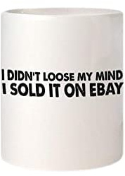 Sehr verlieren My Mind I Verkauft ES auf eBay Witz Tasse
