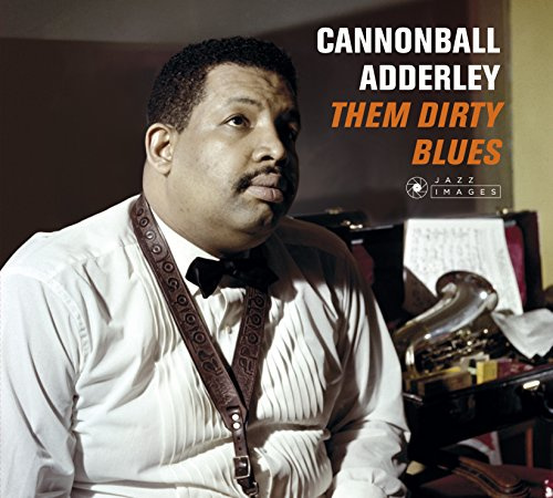 Them Dirty Blues -Deluxe-