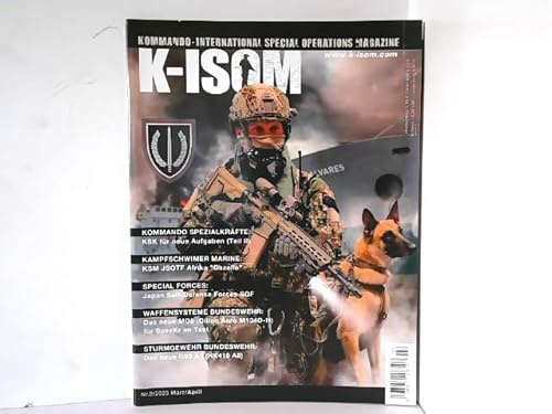 K-ISOM 2/2023 KSK für neue Aufgaben Teil 2