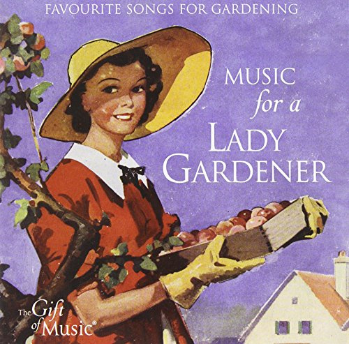 Music for a Lady Gardener