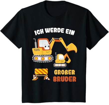 Kinder Nachwuchs Verkünden Ich Werde Großer Bruder 2026 Bagger T-Shirt