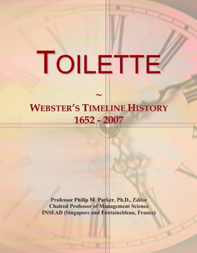 Toilette: Webster's Timeline History, 1652 - 2007