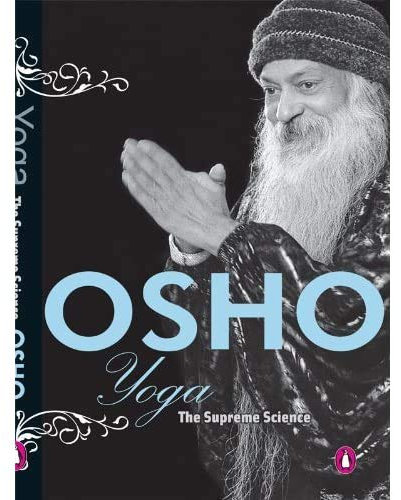 Yoga : The Supreme Science