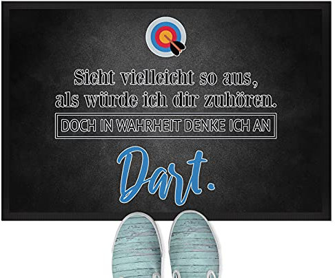 JUNIWORDS Fußmatte, Sieht vielleicht so aus, als würde ich dir zuhören. Doch in Wahrheit denke ich an Dart (1001476), 60 x 40 cm, mit Gummirand