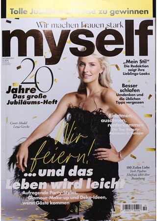 Myself 10/2025 Wir feiern! ... und das Leben wird leicht. Aufregende Party-Styles, Glamour-Make-up und Deko-Ideen, wenn Gäste kommen