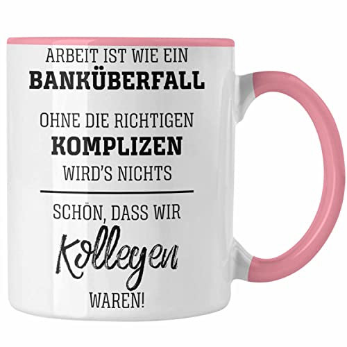 Trendation - Jobwechsel Tasse Geschenk für Kollegen Kollegin Abschied Abschiedsgeschenk Neuer Job Kaffeetasse Geschenkidee (Rosa)