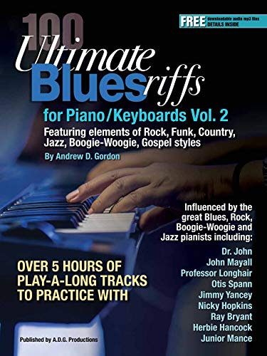 100 Ultimate Blues Riffs for Piano/Keyboards Volume 2 (English Edition)