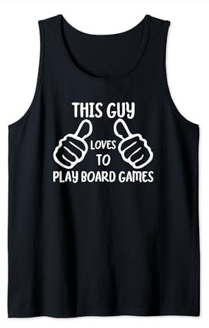 Funny This Guy Loves to Play Board Games Tank Top