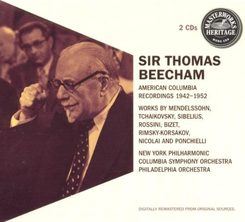 Masterworks Heritage - Beecham (American Columbia Recordings 1942-1952)