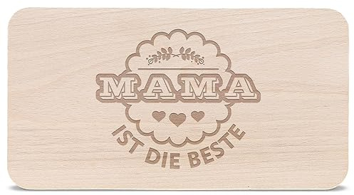 GRAVURZEILE Frühstücksbrettchen - Brotzeitbrett mit Gravur - Mama ist die Beste - Messer schonend Schneidebrett aus Holz - Geschenk für Mama zum Geburtstag Muttertag Valentinstag Weihnachten