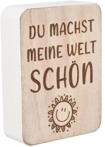 Spruchreif | Deko-Tafel Du Machst Meine Welt schön | Holzschild mit liebevollem Spruch | Kleine Tisch-Deko & Geschenkidee | 10 x 7,5 x 2,5 cm | Aufsteller für Zuhause