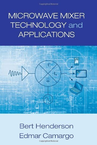 Microwave Mixer Technology and Applications (Artech House Microwave Library) by Bert Henderson (2013-07-31)