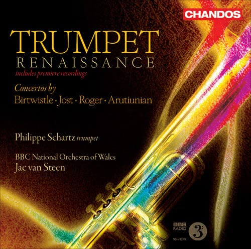 Trumpet Renaissance (Concerti By Birtwistle, Jost Et Al.)