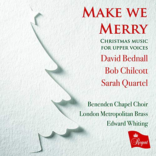 Make we Merry: Christmas Music For Upper Voices