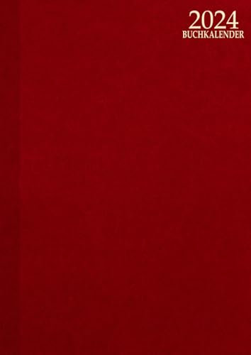 Buchkalender 2024: planer 1 tag 2 seiten , GroßFormat XXL mit Zeiteinteilung -Rot .