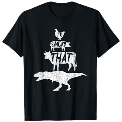 I'd Smoke That | Lustiges Barbecue Smoker Grill Grillen BBQ T-Shirt
