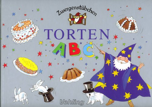 Torten ABC - Zwergenstübchen