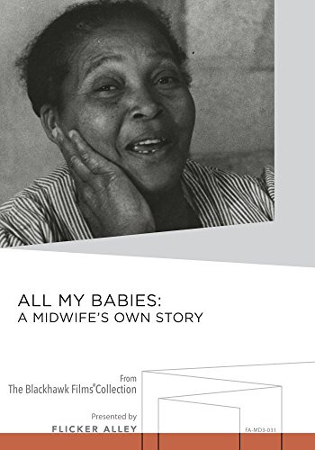 All My Babies: A Midwife's Own Story