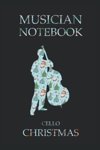 Musiker Notebook Cello Weihnachten: Notebook 120 Seiten, Größe 15. 24 x 22, 86 cm