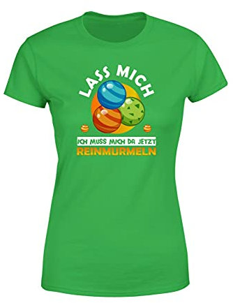 Lustiger Spruch Lass Mich ich muss Mich da jetzt reinmurmeln Brettspiel und Sprüche Damen T-Shirt, Farbe: Grün, Größe: Medium