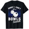 Bowls players lawn bowls sorry i can't its bowls season T-Shirt