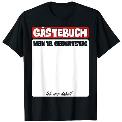 Gästebuch zum 18. Geburtstag Ich war DABEI T-Shirt