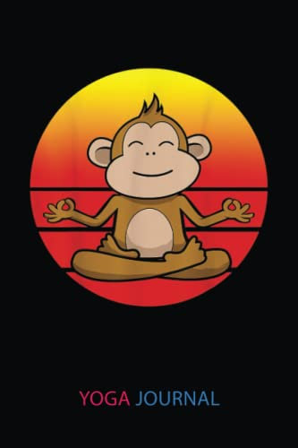 Yoga Journal: Yoga Monkey, Meditation Yoga For Children And Parents | Yoga Log Book And Journal To Track And Record Sessions | Gifts For Yoga Lovers, ... To Record Your Practice: 6X9, 120 Pages