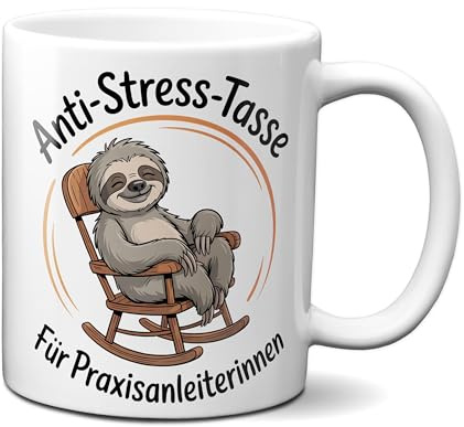 TassenKing Anti-Stress Tasse für Praxisanleiterinnen – lustiger Kaffeebecher aus Keramik 330 ml - mit Faultier-Motiv - Weiß