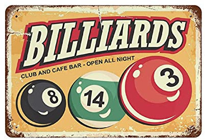 Sammelnswert Vintage Blechschild Billard Club Cafe Bar - Wandkunst Dekor Metallschild Filmplakat Home Bar Cafe Club Garten Farm Garage Dekoration 12 × 8
