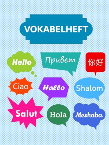 Vokabelheft: Ein Heft im Format 8,5 x 11 Zoll mit 120 Seiten.: Praktisches und handliches Vokabelheft zum Sprachenlernen.