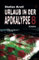 Urlaub in der Apokalypse 8: Endzeitthriller