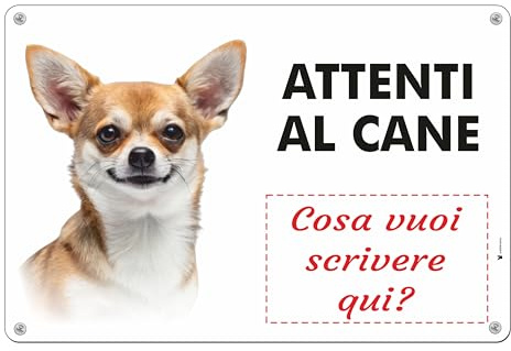 Pubblimania Cartello Attenti al Cane Chihuahua Con Personalizzazione in alluminio Composito 3 mm (Chihuahua)