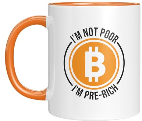 Tasse mit Spruch - I´m not poor - I am pre-rich - Bitcoin - Aktien - Bullrun - meme- Geschenkidee - Kryptowährung - witzig - Geburtstagsgeschenk - Statement